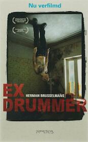 Ex-Drummer - Herman Brusselmans (ISBN 9789044619492)