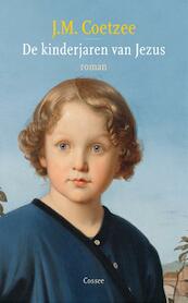 De kinderjaren van Jezus - J.M. Coetzee (ISBN 9789059363885)