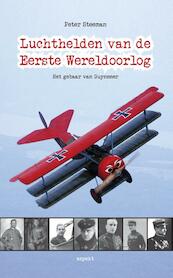 Luchthelden van de Eerste Wereldoorlog - Peter Steeman (ISBN 9789461532107)