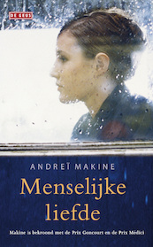 Menselijke liefde - Andrei Makine (ISBN 9789044530612)
