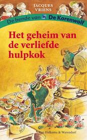 Het geheim van de verliefde hulpkok - Jacques Vriens (ISBN 9789000329298)