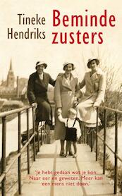Beminde zusters - Tineke Hendriks (ISBN 9789021454740)