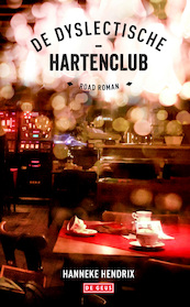 De dyslectische-hartenclub - Hanneke Hendrix (ISBN 9789044531299)