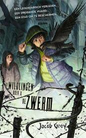 De Wildlingen - De zwerm - Jacob Grey (ISBN 9789048830664)