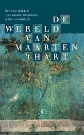 De wereld van Maarten 't Hart - Maarten 't Hart (ISBN 9789029514651)