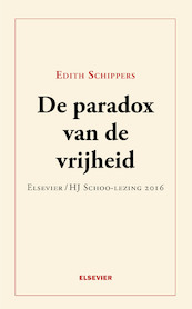 De paradox van de vrijheid - Edith Schippers (ISBN 9789035253513)