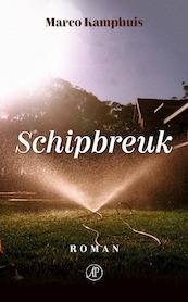 Schipbreuk - Marco Kamphuis (ISBN 9789029525565)