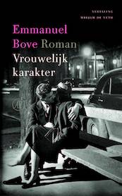 Vrouwelijk karakter - Emmanuel Bove (ISBN 9789029523783)