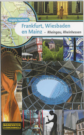 Frankfurt, Wiesbaden en Mainz - Angela Heetvelt (ISBN 9789025748739)