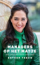 Managers op het matje - Esther Teeuw (ISBN 9789492528438)