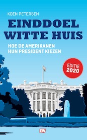 Einddoel Witte Huis - Koen Petersen (ISBN 9789463480734)