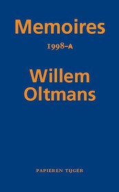 Memoires 1998-A - Willem Oltmans (ISBN 9789067283618)