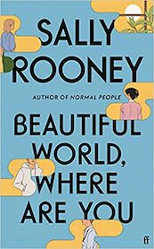 Beautiful World, Where Are You - Sally Rooney (ISBN 9780571365425)