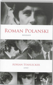 Roman Polanski - Adrian Stahlecker (ISBN 9789464622973)