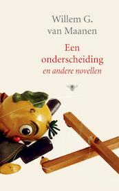Een onderscheiding en andere novellen - W.G. van Maanen (ISBN 9789023429661)