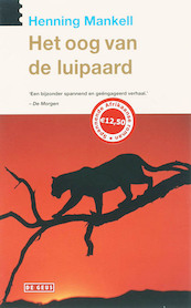 Het oog van de luipaard - Henning Mankell (ISBN 9789044511239)