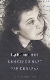 Het denkende hart van de barak - E. Hillesum (ISBN 9789460031830)