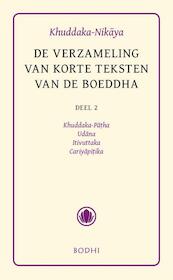 Khuddaka-Nikaya II De verzameling van korte teksten - (ISBN 9789056700881)