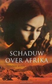 Schaduw over Afrika - Connie Luyt (ISBN 9789023906872)