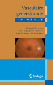 Vasculaire geneeskunde in beeld - (ISBN 9789031391585)