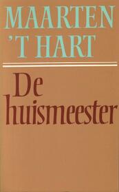 De huismeester - Maarten 't Hart (ISBN 9789029583213)