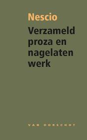 Verzameld proza - Nescio (ISBN 9789028242265)