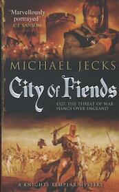 City Of Fiends - Michael Jecks (ISBN 9781471111815)