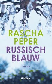 Russisch blauw - R. Peper, Rascha Peper (ISBN 9789020402209)