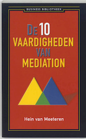 De 10 vaardigheden van mediation - Hein van Meeteren (ISBN 9789025442248)