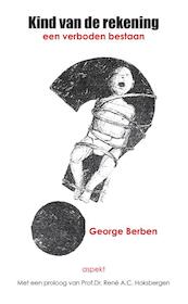Kind van de rekening - George Berben (ISBN 9789461533241)