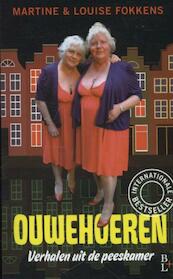 Ouwehoeren - Louise Fokkens, Martine Fokkens (ISBN 9789461561251)