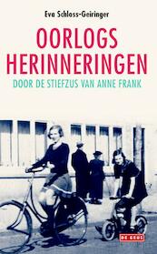 Oorlogsherinneringen - Eva Schloss-Geiringer (ISBN 9789044530704)