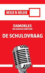 Damokles - De schuldvraag - Jan Paul de Bondt (ISBN 9789461498304)