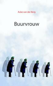 Buurvrouw - Auke van der Berg (ISBN 9789492010094)