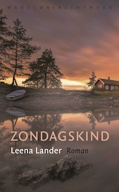 Zondagskind - Leena Lander (ISBN 9789028441385)
