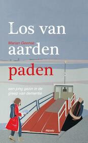 Los van aarden paden - Marian Geense (ISBN 9789461537942)