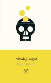Dode zielen - Nikolaj Gogol (ISBN 9789028261365)