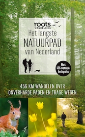 Het langste natuurpad van Nederland - (ISBN 9789059567009)