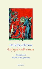 De liefde achterna - Franciscus van Assisi, Willem Marie Speelman (ISBN 9789021141404)