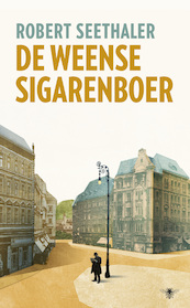 De Weense sigarenboer - Robert Seethaler (ISBN 9789023471608)