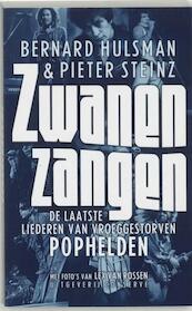 Zwanenzangen - Bernard Hulsman, Pieter Steinz (ISBN 9789054294818)