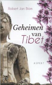 Geheimen van Tibet - Robert Jan Blom (ISBN 9789463383134)