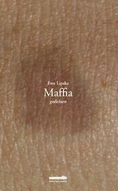 Maffia - Ewa Lipska (ISBN 9789082723151)