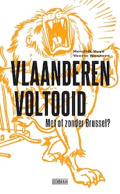 Macht en onmacht van de Vlaamse meerderheid - Hendrik Vuye, Veerle Wouters (ISBN 9789492639134)