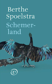 Schemerland - Berthe Spoelstra (ISBN 9789028291010)