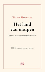 Het land van morgen - Wopke Hoekstra (ISBN 9789463480666)