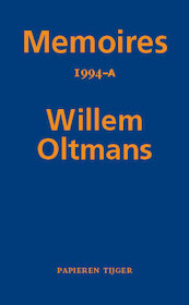 Memoires 1994-A - Willem Oltmans (ISBN 9789067283502)