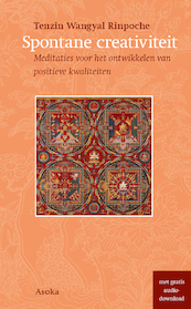 Spontane creativiteit - Tenzin Wangyal Rinpoche (ISBN 9789056704032)