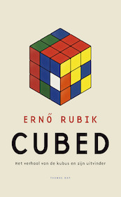 Cubed - Ernö Rubik (ISBN 9789400406384)