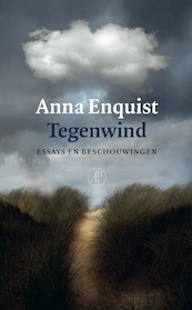 Tegenwind - Anna Enquist (ISBN 9789029542241)